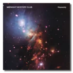 We spoke with Midnight Mystery Club about “Heavenly” and more!